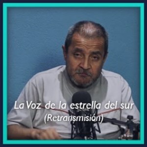 La Voz de la estrella del sur (Retransmisión)