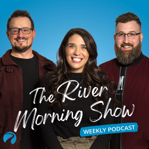 The ALL-NEW River Morning Show Weekly Podcast | EP 13 | October 14, 2022