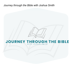 Journey through the Bible with Joshua Smith-logo