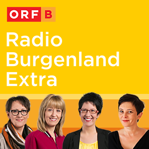 ORF Burgenland - Radio Burgenland Extra - Kunst und Kultur
