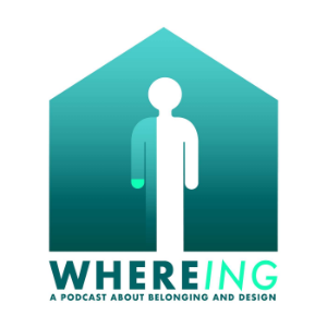 WHEREING: A Podcast about Belonging and Design-logo