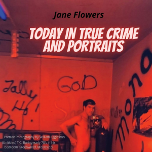 Today in True Crime and Portraits-logo