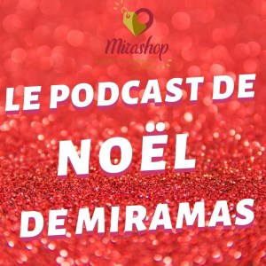 Le Podcast de Noel de Miramas-logo