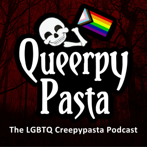 Queerpypasta - The LGBTQ+ Creepypasta Podcast-logo