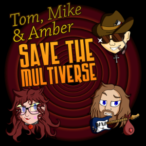 Tom, Mike, and Amber Save the Multiverse-logo
