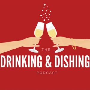 Drinking & Dishing
