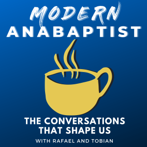 Modern Anabaptist: The Conversations that Shape Us-logo