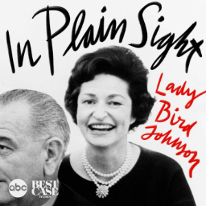 In Plain Sight: Lady Bird Johnson-logo