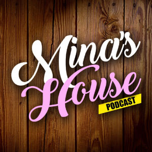 Mina’s House Podcast-logo
