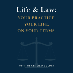 Life & Law: Anti-Hustle Lawyer Podcast for Success On Your Terms-logo