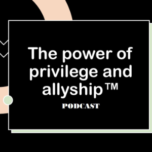 The Power of Privilege and Allyship-logo