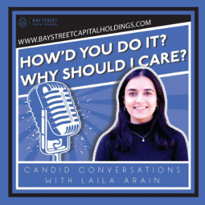 Laila Arain & Stephani Lucas | How'd You Do It & Why Should I Care?