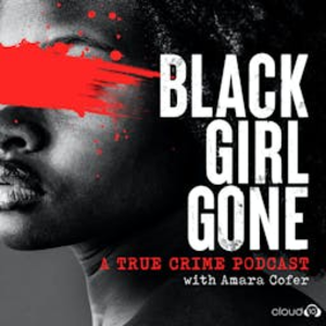 Black Girl Gone: A True Crime Podcast-logo