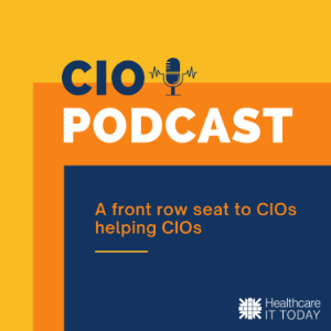 CIO Podcast by Healthcare IT Today-logo
