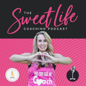 The Sweet Life Coaching Podcast-logo
