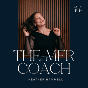 MFR Coach’s Podcast w/Heather Hammell, Life + Business Coach for Myofascial Release Therapists-logo