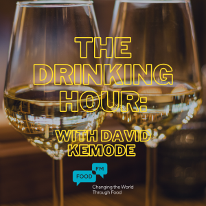 The Drinking Hour: With David Kermode - FoodFM-logo