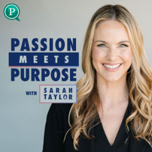 Passion Meets Purpose with Sarah Taylor-logo