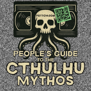 People’s Guide to the Cthulhu Mythos: Cosmic Horror, Lovecraft, Weird Fiction-logo