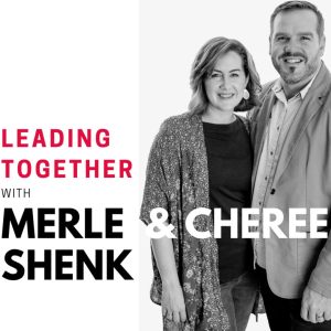 Leading Together with Merle & Cheree Shenk-logo