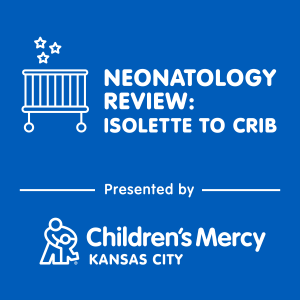 Neonatology Review: Isolette to Crib-logo