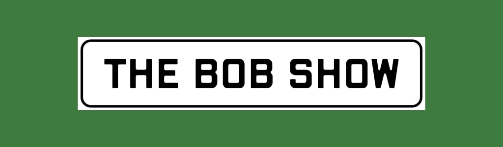 The Bob Show