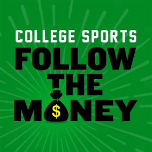 College Sports: Follow The Money-logo