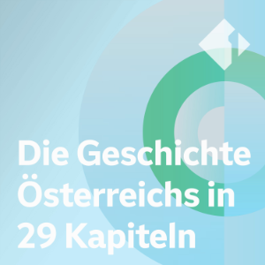 Die Geschichte Osterreichs in 29 Kapiteln