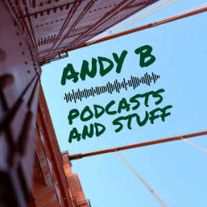 Andy B Podcasts and Stuff-logo