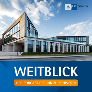 Weitblick - der Podcast der IHK zu Schwerin-logo