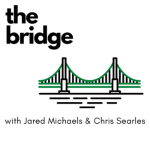 The Bridge: w/ Jared Michaels & Chris Searles-logo