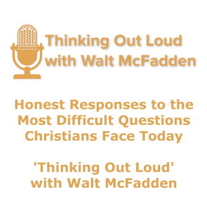 Thinking Out Loud with Walt McFadden-logo