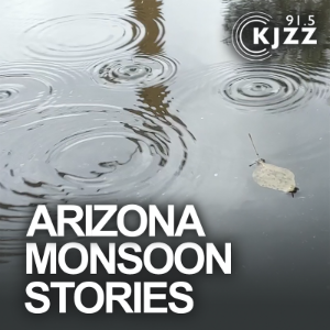 KJZZ's Arizona Monsoon Stories-logo