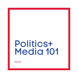 Politics + Media 101-logo