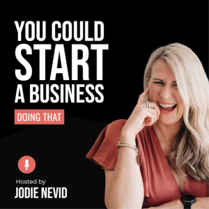 You Could Start A Business Doing That-logo