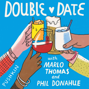 Double Date with Marlo Thomas & Phil Donahue-logo