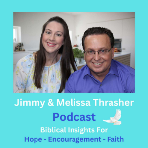 Jimmy & Melissa Thrasher Podcast-logo