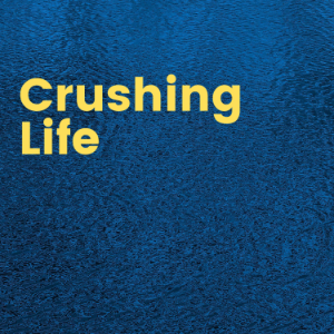 CRUSHING LIFE with Joel Pilka-logo