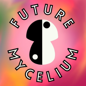 The Future Mycelium Podcast-logo