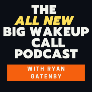 The ALL NEW Big Wakeup Call with Ryan Gatenby-logo