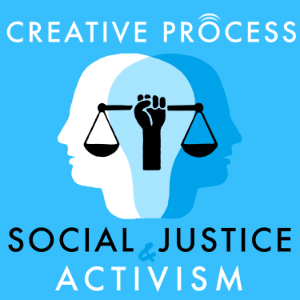 Social Justice & Activism - The Creative Process - Activists, Environmental, Indigenous Groups, Artists and Writers Talk Diversity, Equity and inclusion-logo