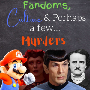 Fandoms, Culture & Perhaps a few...Murders-logo