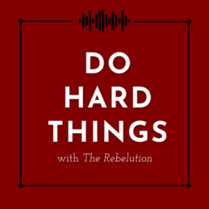 Do Hard Things with The Rebelution-logo