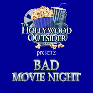 The Hollywood Outsider Presents: Bad Movie Night-logo