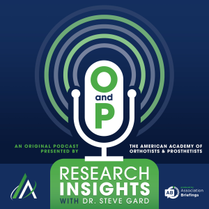 O&P Research Insights with Dr. Steve Gard-logo
