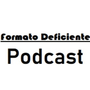 Formato Deficiente Podcast-logo