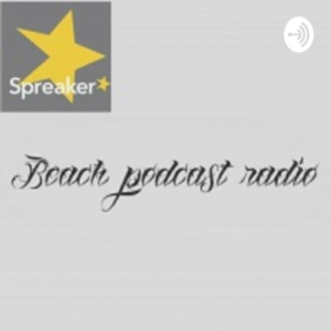 Beach Podcast Radio