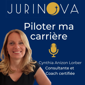 Jurinova, le podcast pour les juristes. Piloter sa carriere, se developper et construire une vie equilibree qui a du sens !-logo