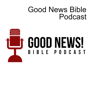 Good News Bible Podcast-logo