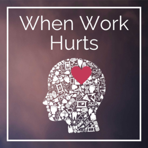 When Work Hurts-logo